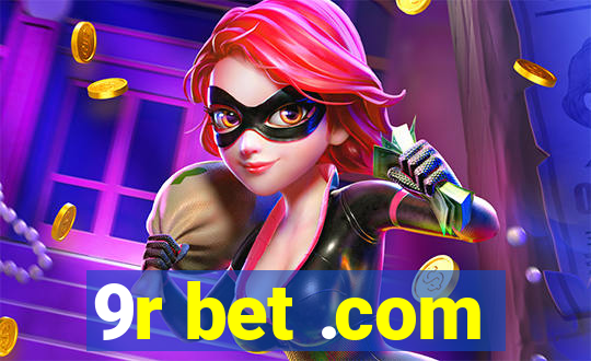 9r bet .com