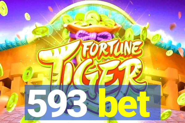 593 bet