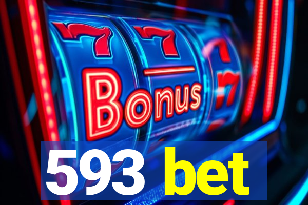 593 bet