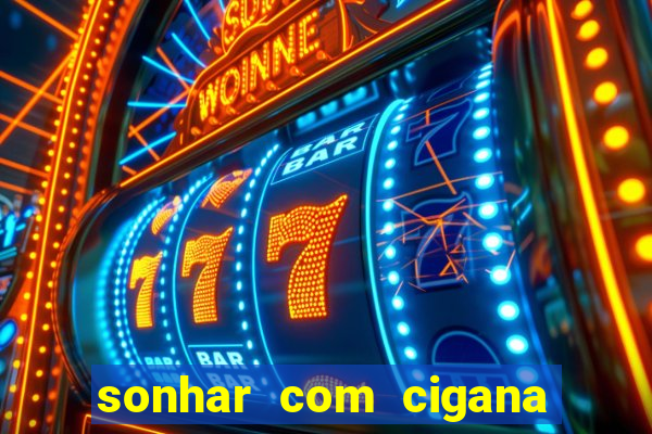 sonhar com cigana lendo cartas