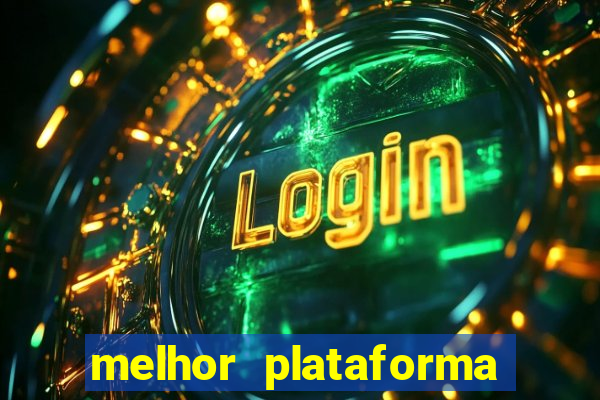 melhor plataforma para jogar