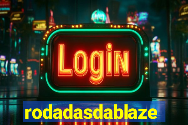 rodadasdablaze