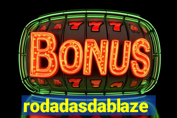 rodadasdablaze