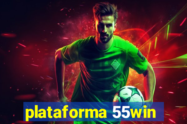 plataforma 55win