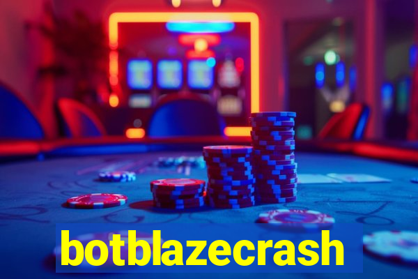 botblazecrash