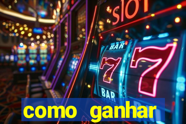 como ganhar dinheiro jogando gratis