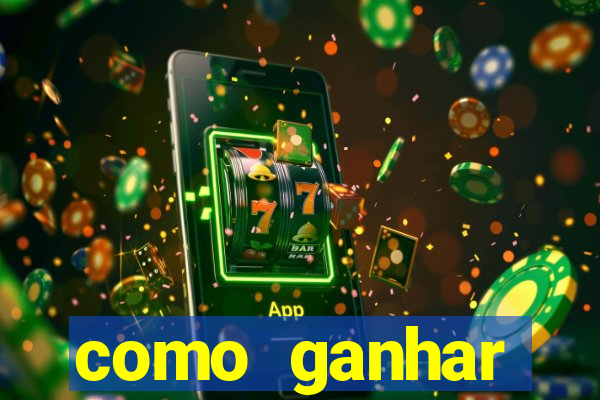 como ganhar dinheiro jogando gratis