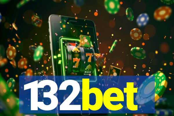 132bet