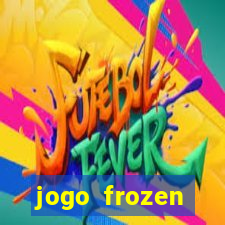 jogo frozen problema em dobro