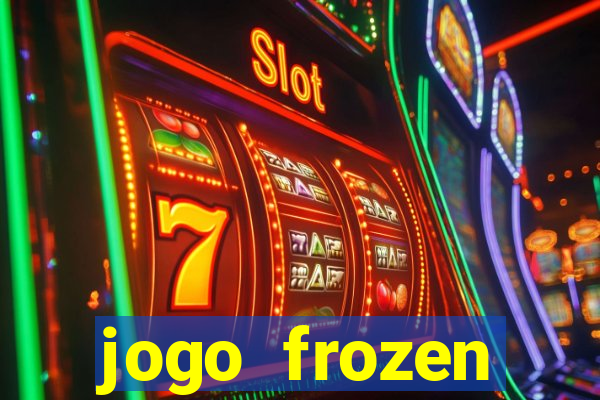 jogo frozen problema em dobro