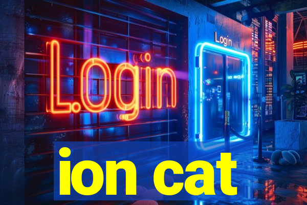 ion cat