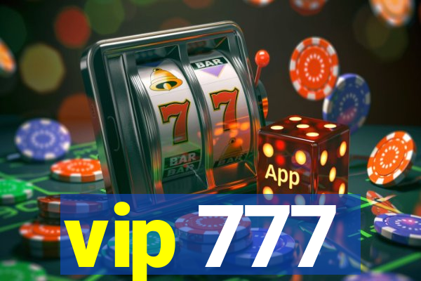 vip 777