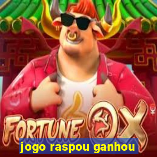 jogo raspou ganhou