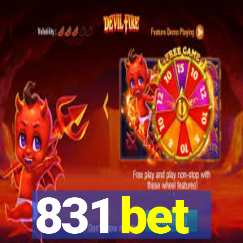 831 bet