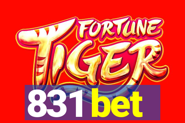 831 bet