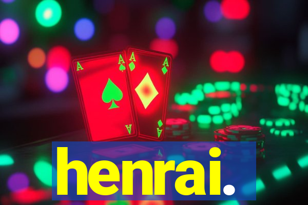 henrai.