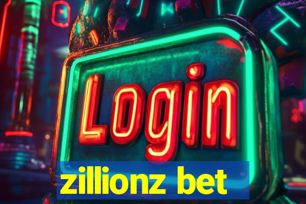 zillionz bet