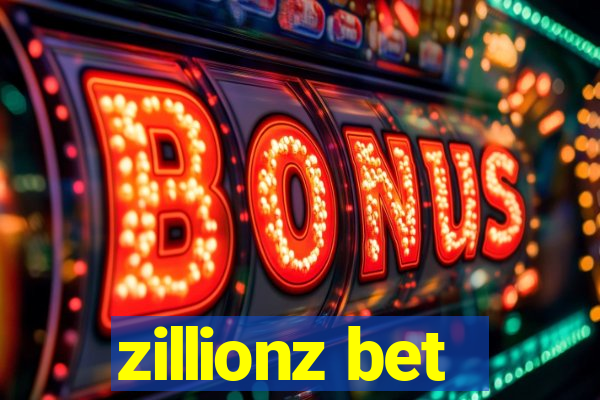 zillionz bet