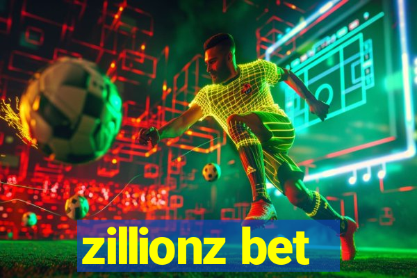 zillionz bet