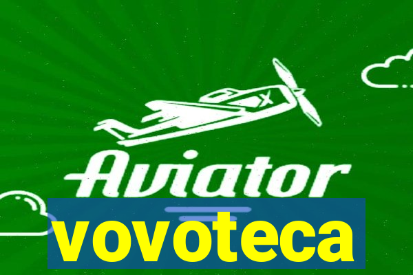 vovoteca