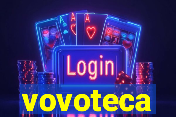 vovoteca