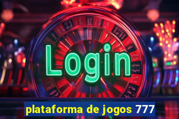 plataforma de jogos 777