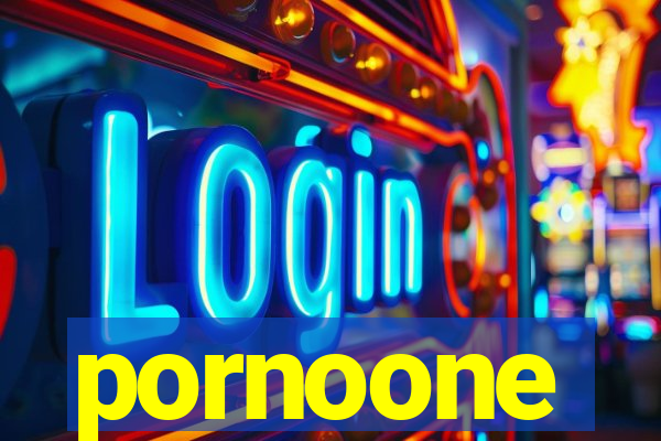 pornoone