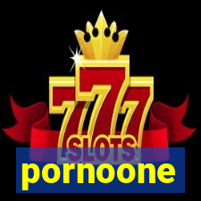 pornoone