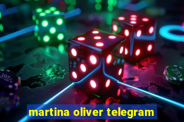 martina oliver telegram