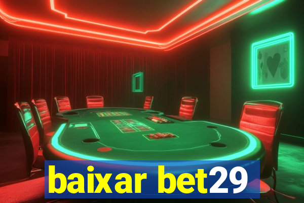 baixar bet29