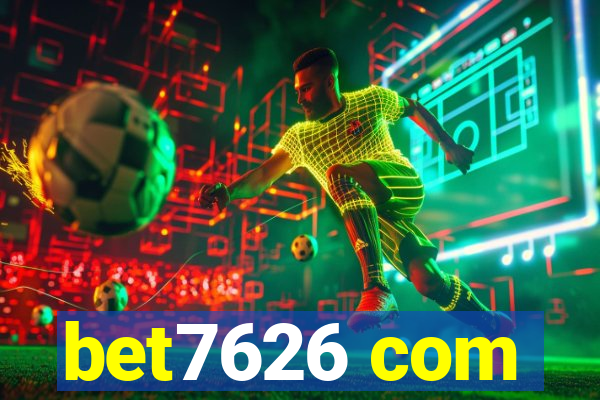 bet7626 com