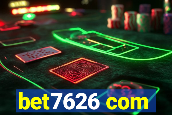 bet7626 com