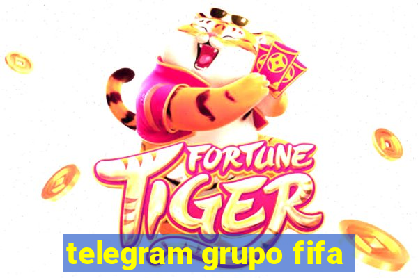 telegram grupo fifa