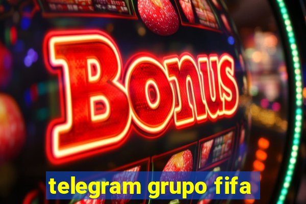 telegram grupo fifa