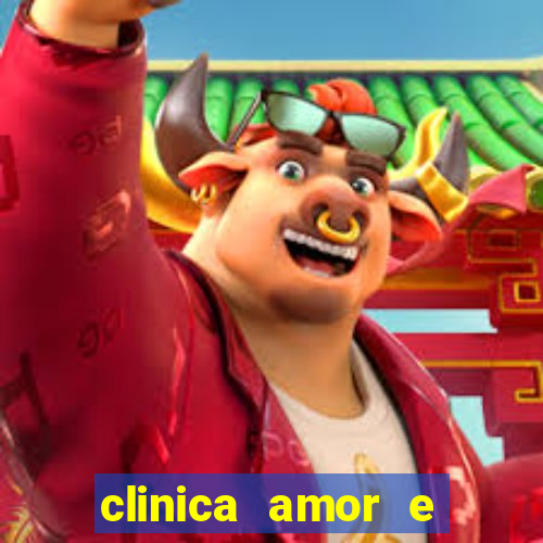 clinica amor e saude pirituba