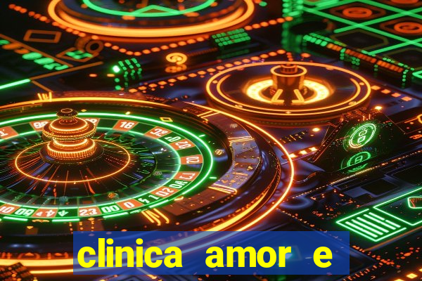 clinica amor e saude pirituba