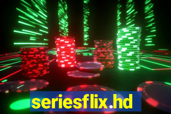 seriesflix.hd