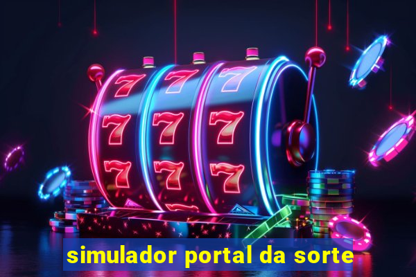 simulador portal da sorte