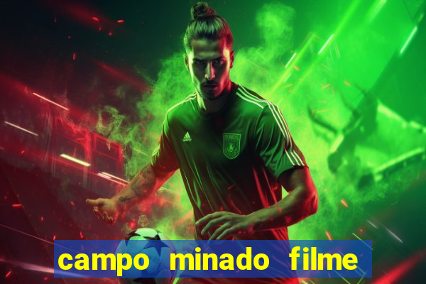 campo minado filme final explicado