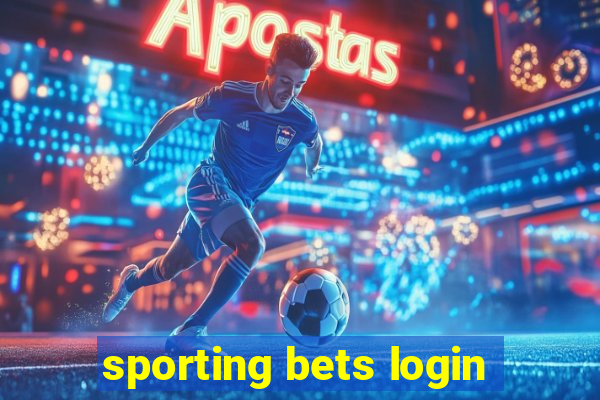 sporting bets login