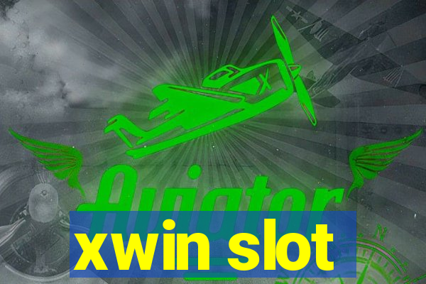 xwin slot