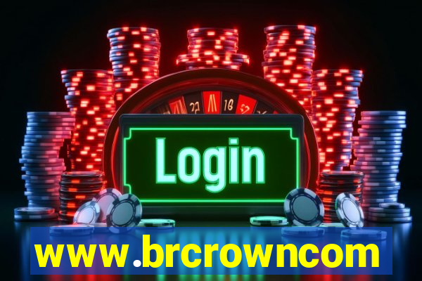 www.brcrowncom