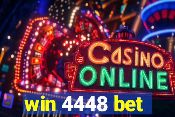 win 4448 bet