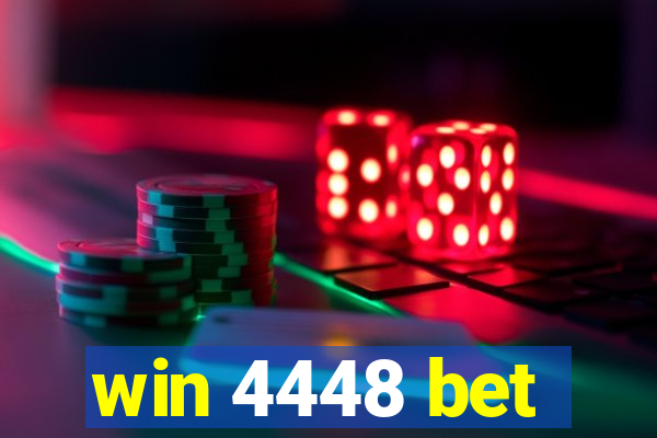 win 4448 bet