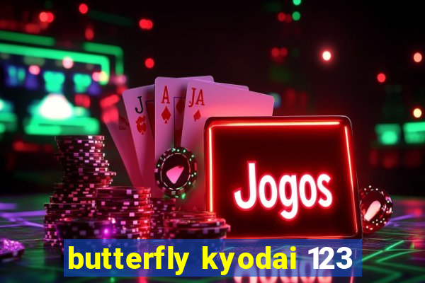 butterfly kyodai 123