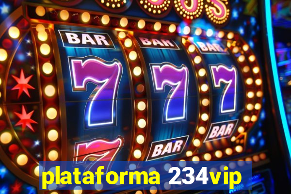 plataforma 234vip