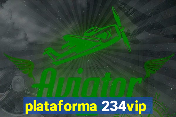 plataforma 234vip