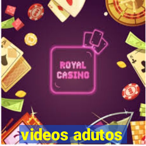 videos adutos