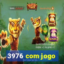 3976 com jogo