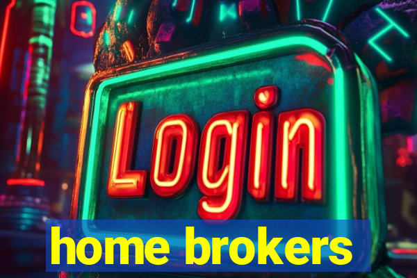 home brokers